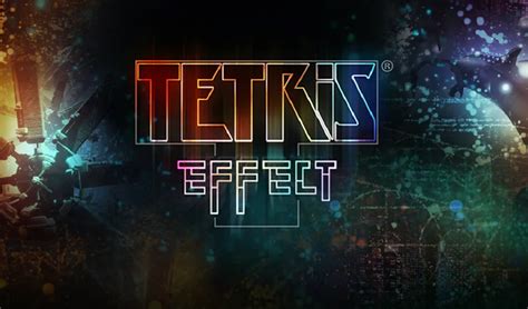  Tetris Effect: Une symphonie de blocs et de lumière hypnotisante !