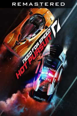  Need For Speed: Hot Pursuit Remastered! Une expérience de course explosive revisitée!